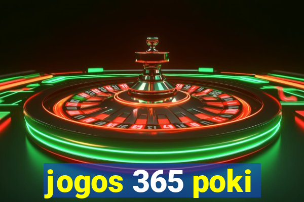 jogos 365 poki